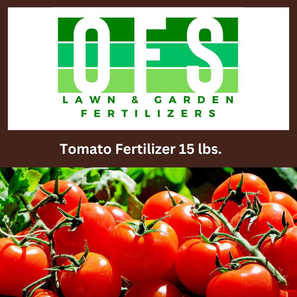 tomato plant fertilizer schedule Tomato Fertilizer 15 lbs. – OFS Lawn and Garden Fertilizers